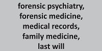 The role of primary care physicians in enabling validation of a patient’s ability to make legal statements and express a last will